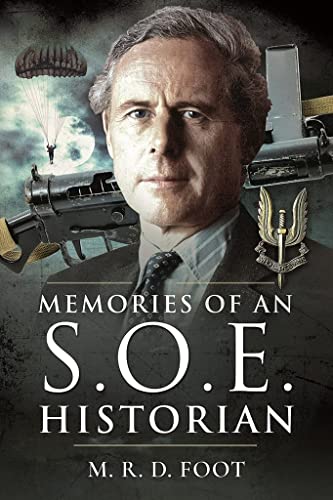 Imagen de archivo de Memories of an SOE Historian a la venta por Books From California