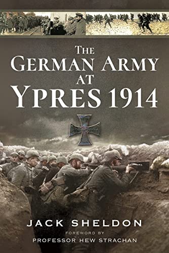 Imagen de archivo de The German Army at Ypres 1914 a la venta por Blackwell's