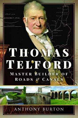 Beispielbild fr Thomas Telford : Master Builder of Roads and Canals zum Verkauf von AHA-BUCH GmbH