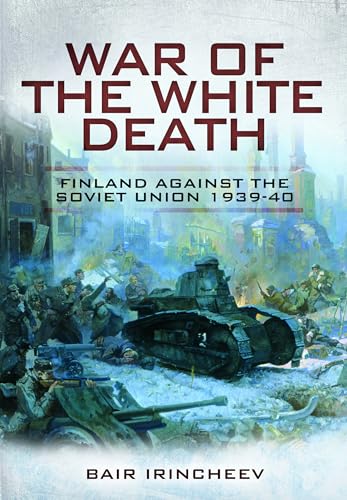 Beispielbild fr War of the White Death zum Verkauf von Blackwell's