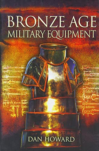 Beispielbild fr Bronze Age Military Equipment zum Verkauf von Blackwell's