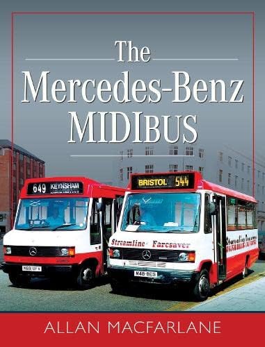Beispielbild fr The Mercedes Benz Midibus zum Verkauf von WorldofBooks