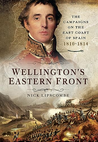 Stock image for Wellington's Eastern Front (Paperback) for sale by Grand Eagle Retail