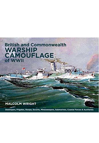 Stock image for British and Commonwealth Warship Camouflage of WW II for sale by Blackwell's