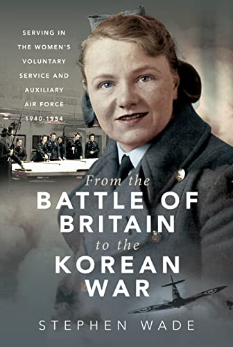 Stock image for From the Battle of Britain to the Korean War for sale by Blackwell's