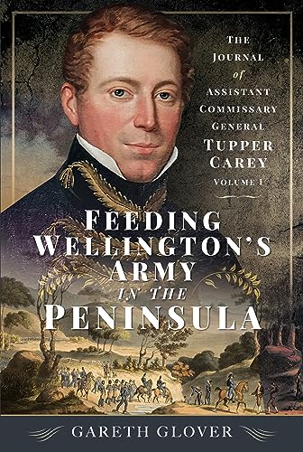 Beispielbild fr Feeding Wellington's Army in the Peninsula Volume I zum Verkauf von Blackwell's