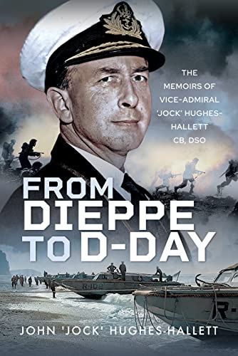 Stock image for From Dieppe to D-Day for sale by Blackwell's