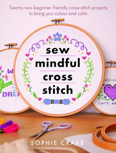 Stock image for Sew Mindful Cross Stitch for sale by Blackwell's