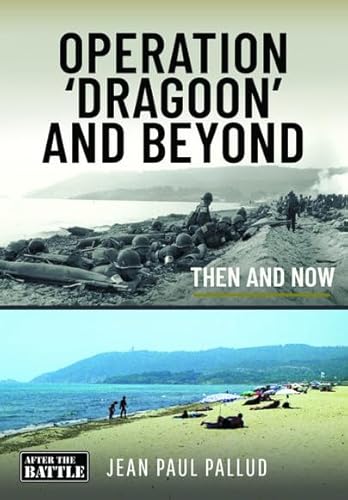 Beispielbild fr Operation 'dragoon' and Beyond zum Verkauf von GreatBookPrices