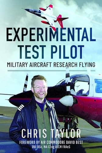 Beispielbild fr Experimental Test Pilot : Military Aircraft Research Flying zum Verkauf von AHA-BUCH GmbH