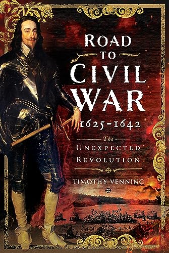 Beispielbild fr Road to Civil War, 1625-1642 zum Verkauf von Blackwell's