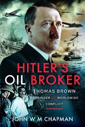 Beispielbild fr Hitler's Oil Broker zum Verkauf von Blackwell's