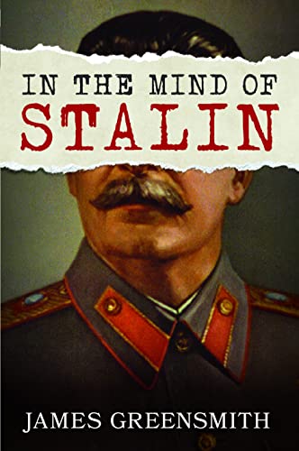 Beispielbild fr In the Mind of Stalin zum Verkauf von AHA-BUCH GmbH