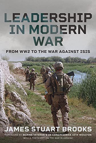 Beispielbild fr Leadership in Modern War : From WW2 to the War Against ISIS zum Verkauf von AHA-BUCH GmbH
