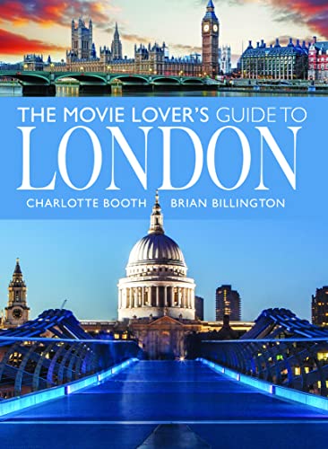 Beispielbild fr The Movie Lover's Guide to London zum Verkauf von Blackwell's