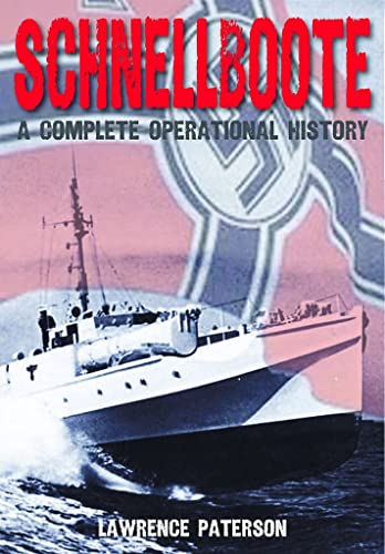 9781399082280: Schnellboote: A Complete Operational History