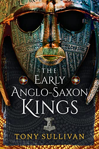 Beispielbild fr The Early Anglo-Saxon Kings zum Verkauf von AHA-BUCH GmbH
