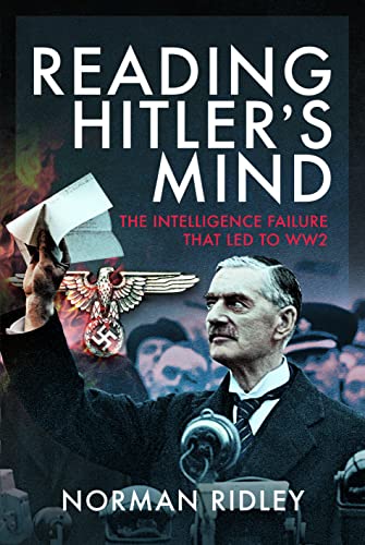 9781399086271: Reading Hitler's Mind: The Intelligence Failure that led to WW2