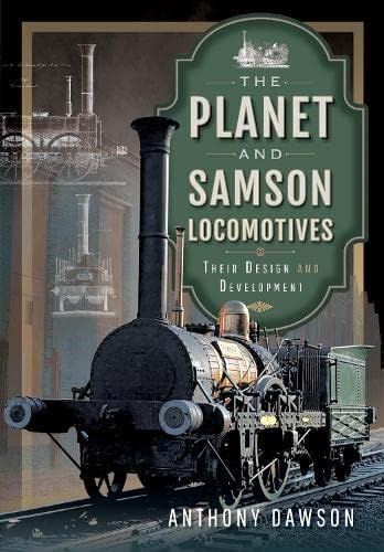 Beispielbild fr The Planet and Samson Locomotives : Their Design and Development zum Verkauf von AHA-BUCH GmbH