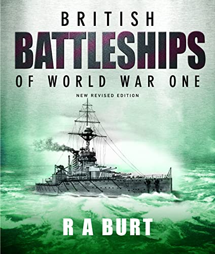 Stock image for British Battleships of World War One for sale by Emerald Green Media