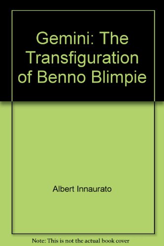Two Plays By Albert Innaurato: Gemini/The Transfiguration of Benno Blimpie (9781399346948) by Innaurato, Albert