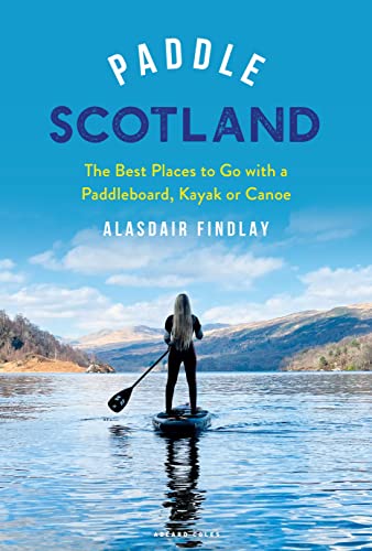 Stock image for Paddle Scotland for sale by Blackwell's