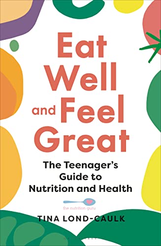 Stock image for Eat Well and Feel Great for sale by Blackwell's