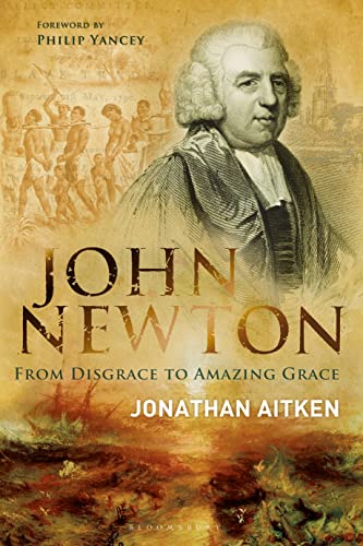 Stock image for John Newton: From Disgrace to Amazing Grace for sale by Revaluation Books