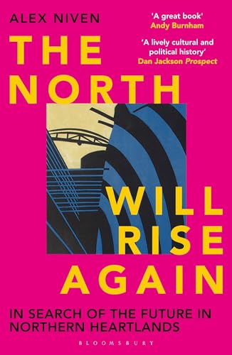 Stock image for The North Will Rise Again for sale by Blackwell's