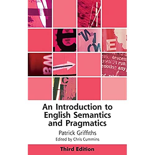 Beispielbild fr An Introduction to English Semantics and Pragmatics zum Verkauf von PBShop.store US