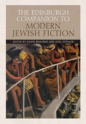 Imagen de archivo de The Edinburgh Companion to Modern Jewish Fiction a la venta por Blackwell's