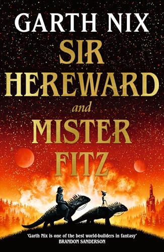 Stock image for Sir Hereward and Mister Fitz for sale by Kennys Bookstore