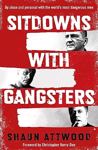 Beispielbild fr Sitdowns with Gangsters zum Verkauf von WorldofBooks