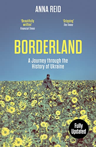Imagen de archivo de Borderland: A Journey Through the History of Ukraine a la venta por AwesomeBooks