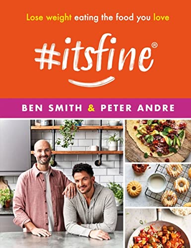 9781399610117: #itsfine: Lose Weight Eating the Food You Love
