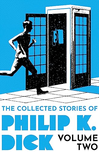 Stock image for The Collected Stories of Philip K. Dick Volume 2 (Paperback) for sale by Grand Eagle Retail