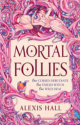 Beispielbild fr Mortal Follies: A devilishly funny Regency romantasy from the bestselling author of Boyfriend Material zum Verkauf von WorldofBooks