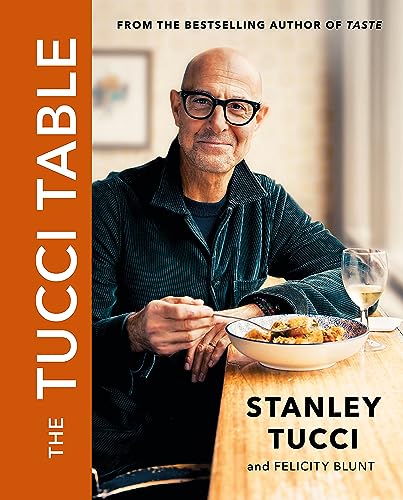 Beispielbild fr The Tucci Table: From the No.1 bestselling author of Taste zum Verkauf von WorldofBooks