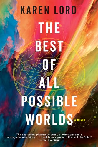 Imagen de archivo de The Best Of All Possible Worlds a la venta por GreatBookPrices