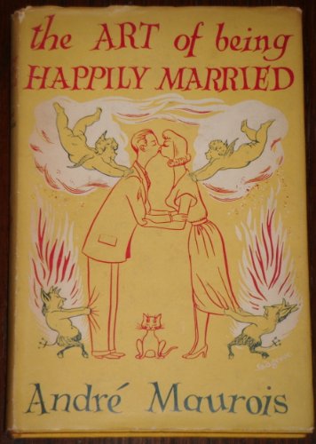 Imagen de archivo de The Art of Being Happily Married a la venta por Strand Book Store, ABAA