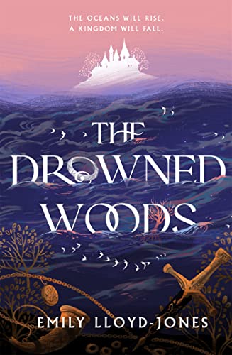 Stock image for The Drowned Woods: The Sunday Times bestselling and darkly gripping YA fantasy heist novel for sale by WorldofBooks