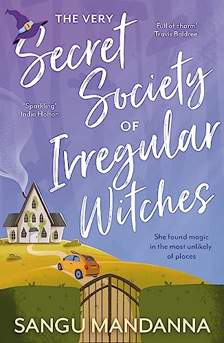 Beispielbild fr The Very Secret Society of Irregular Witches: the heartwarming and uplifting magical romance zum Verkauf von WorldofBooks