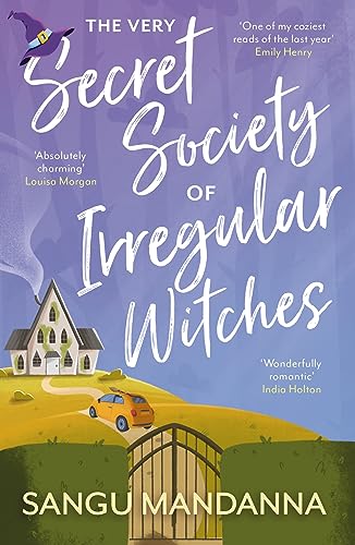 Stock image for The Very Secret Society of Irregular Witches: the heartwarming and uplifting magical romance for sale by WorldofBooks