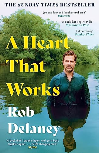 9781399710886: A Heart That Works: THE SUNDAY TIMES BESTSELLER