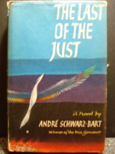 Beispielbild fr The Last of the Just zum Verkauf von Wonder Book