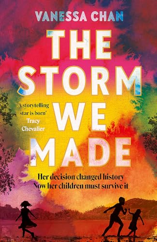 9781399712576: The Storm We Made: The spellbinding WW2 sweeping BBC Radio 2 book club novel 'One of the most powerful debuts I've ever read' Tracy Chevalier