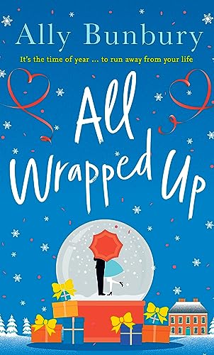 9781399713092: All Wrapped Up: A hilarious and heart-warming festive romance