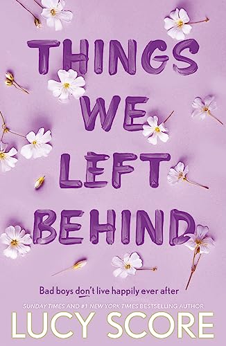 Stock image for Things We Left Behind: the heart-pounding new book from the bestselling author of Things We Never Got Over (Knockemout Series) for sale by WorldofBooks