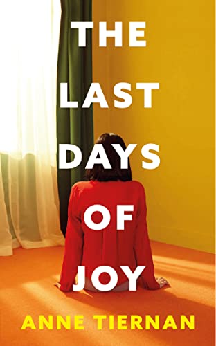 Stock image for The Last Days of Joy for sale by Zoom Books Company