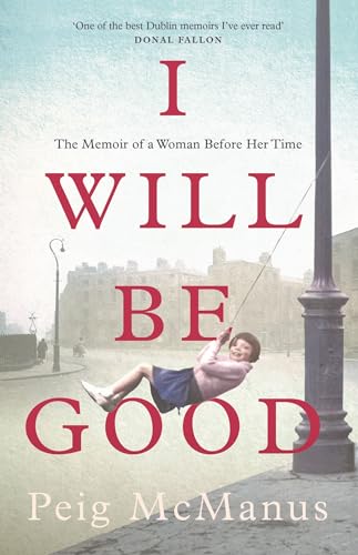 Stock image for I Will Be Good for sale by Brook Bookstore